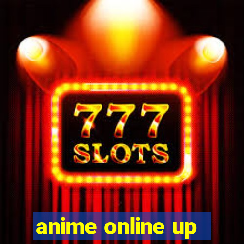 anime online up